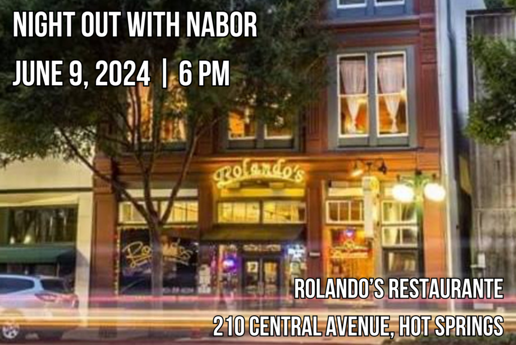 2024 NABOR NIGHT OUT IN HOT SPRINGS Northwest Arkansas Board of Realtors®